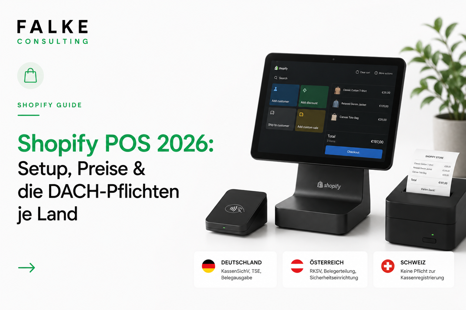Shopify POS 2026: Setup, Preise & die DACH-Pflichten je Land