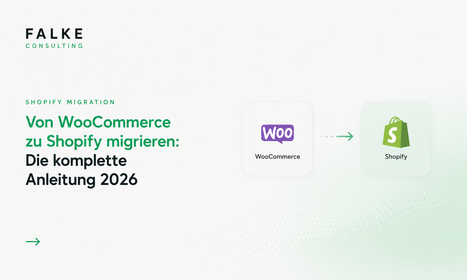 Von WooCommerce zu Shopify migrieren: Schritt-für-Schritt-Anleitung 2026