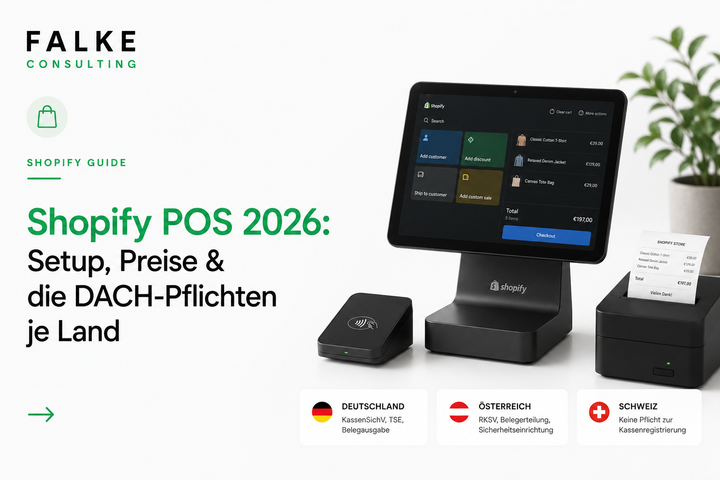 Shopify POS 2026: Setup, Preise & die DACH-Pflichten je Land