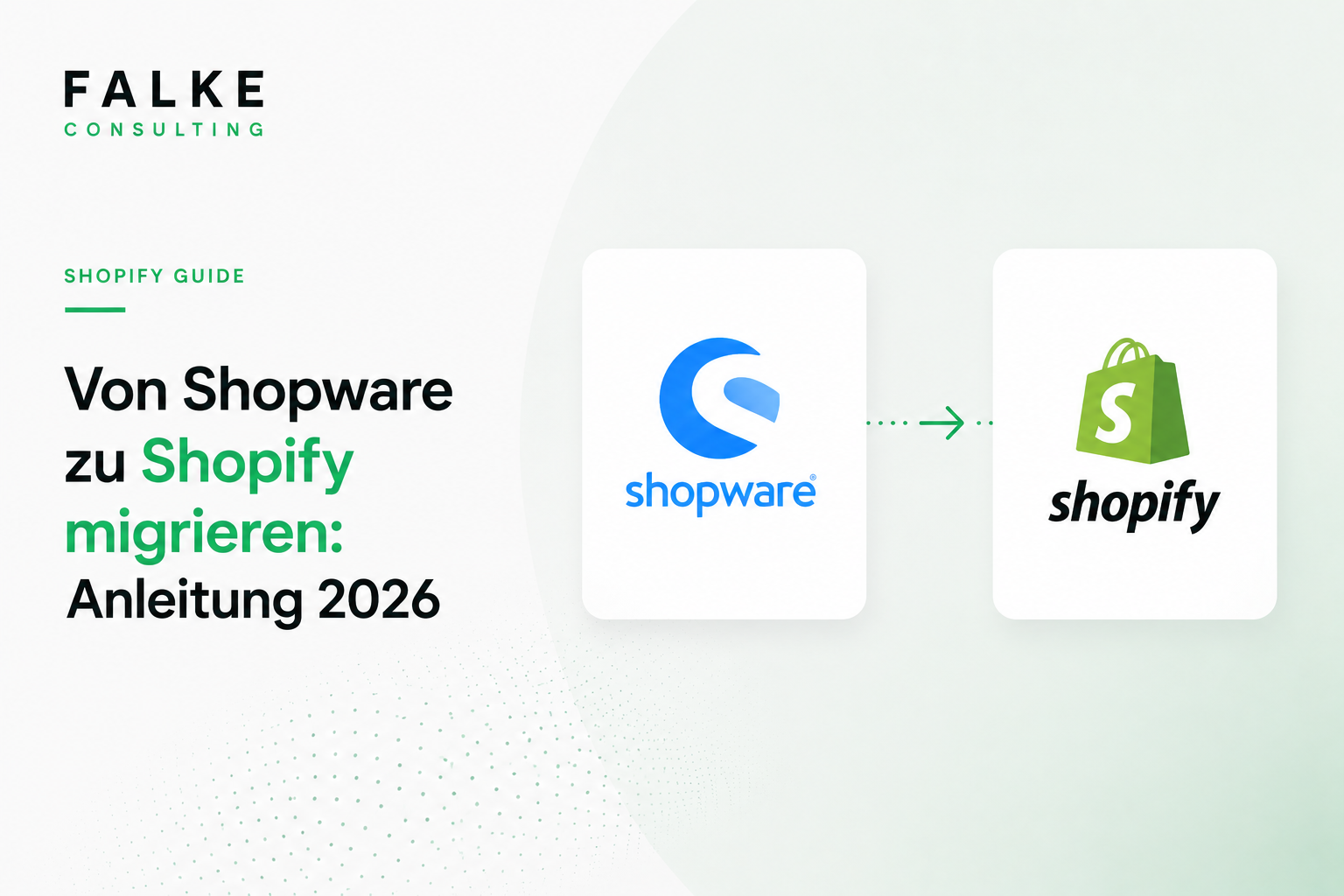 Von Shopware zu Shopify migrieren: Anleitung 2026