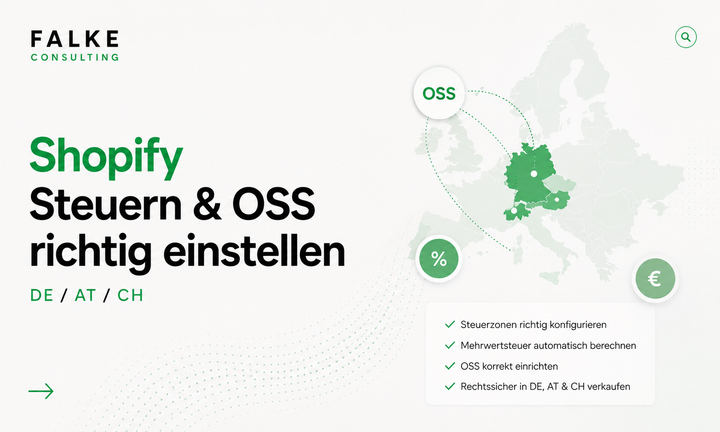 Shopify Steuern & OSS richtig einstellen (DE/AT/CH)